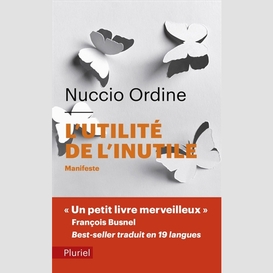 Utilite de l'inutile (l')