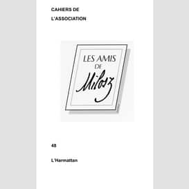 Les amis de milosz