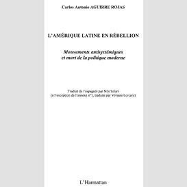 L'amérique latine en rébellion