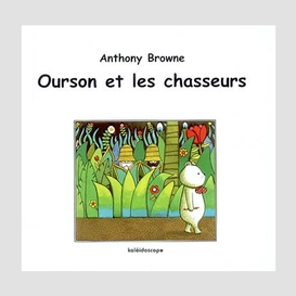 Ourson et les chasseurs