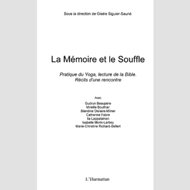 La mémoire et le souffle