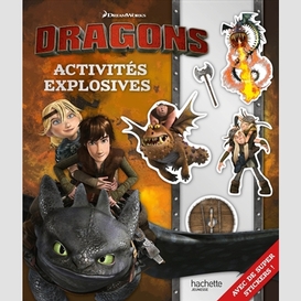 Dragons activites explosives