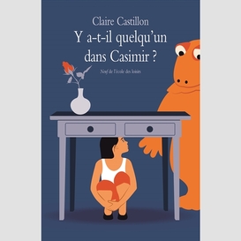 Y a t'il quelqu'un dans casimir