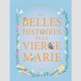 Belles histoires de la vierge (les)