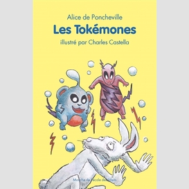 Tokemones (les)