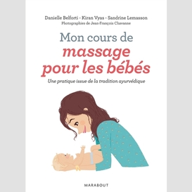 Mon cours de massage pour les bebes