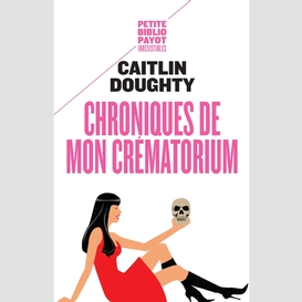 Chroniques de mon crematorium