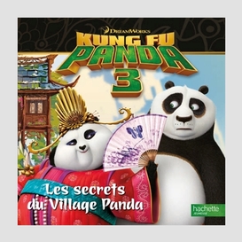 Secret du village des pandas (les)