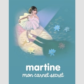 Carnet secret martine