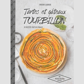 Tartes et gateaux tourbillon