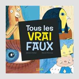 Tous les vrai faux