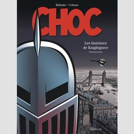 Choc t02 fantomes de knightgrave (les)