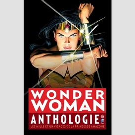 Wonder woman anthologie