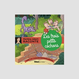 Trois petits cochons (les)+ cd