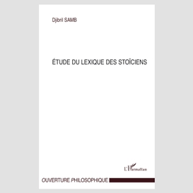 Etude du lexique des stoïciens