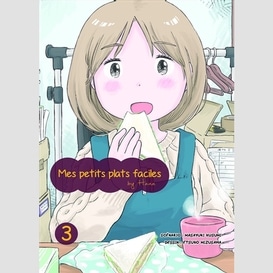 Mes petits plats faciles by hana t03