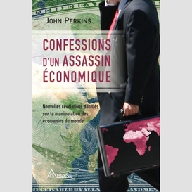 Confessions d'un assassin economique