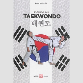 Guide du taekwondo (le)