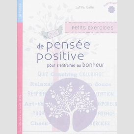Petits exercices pensee positive
