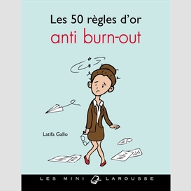 50 regles d'or anti burn out