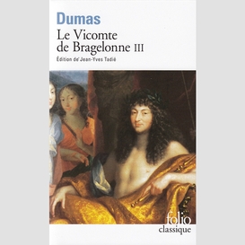 Vicomte de bragelonne 3 (le)