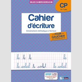 Cahier ecriture -gaucher cp 6-7 ans