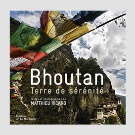 Bhoutan terre de serenite          p f