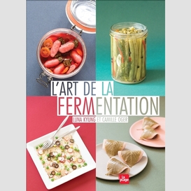 Art de la fermentation (l')