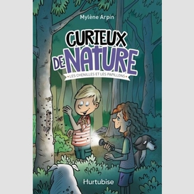 Curieux de nature t3 - chenilles et papillons