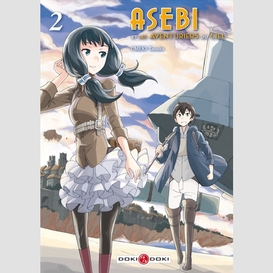 Asebi et les aventuriers du ciel t02