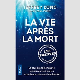 Vie apres la mort les preuves (la)