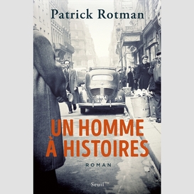 Un homme a histoires