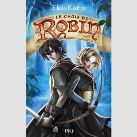 Choix de robin (le) t02