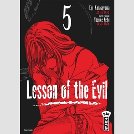 Lesson of the evil