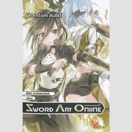 Sword art online t.3 phantom bullet