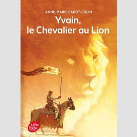 Yvain le chevalier au lion