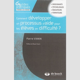 Comment devel processus aide