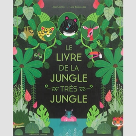 Livre de la jungle tres jungle -le