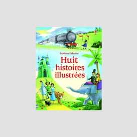 Huit histoires illustrees