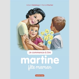 Martine fete maman