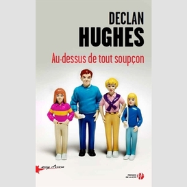 Au dessus de tout soupcon