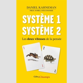 Systeme 1 systeme 2