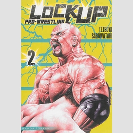 Lock up  pro-wresting t2