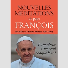 Nouvelles meditations du pape francois