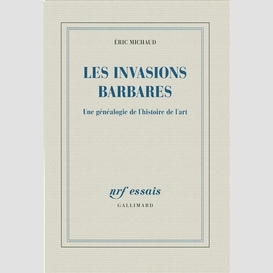 Invasion barbares -genealogie de l'art