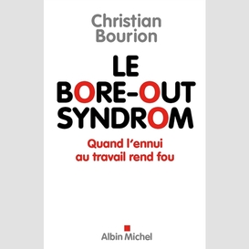 Le le bore-out syndrom