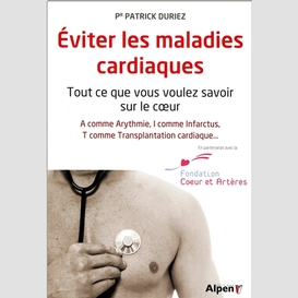 Eviter les maladies cardiaques