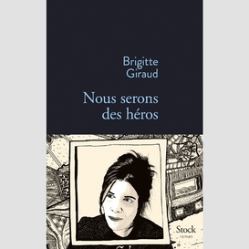 Nous serons des heros