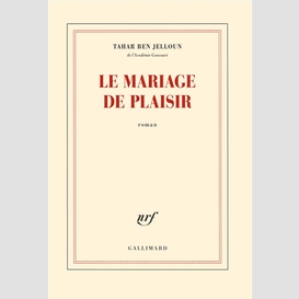 Mariage de plaisir (le)