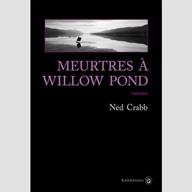 Meurtres a willow pond